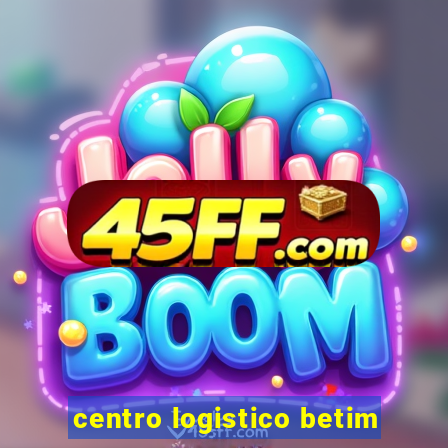 centro logistico betim